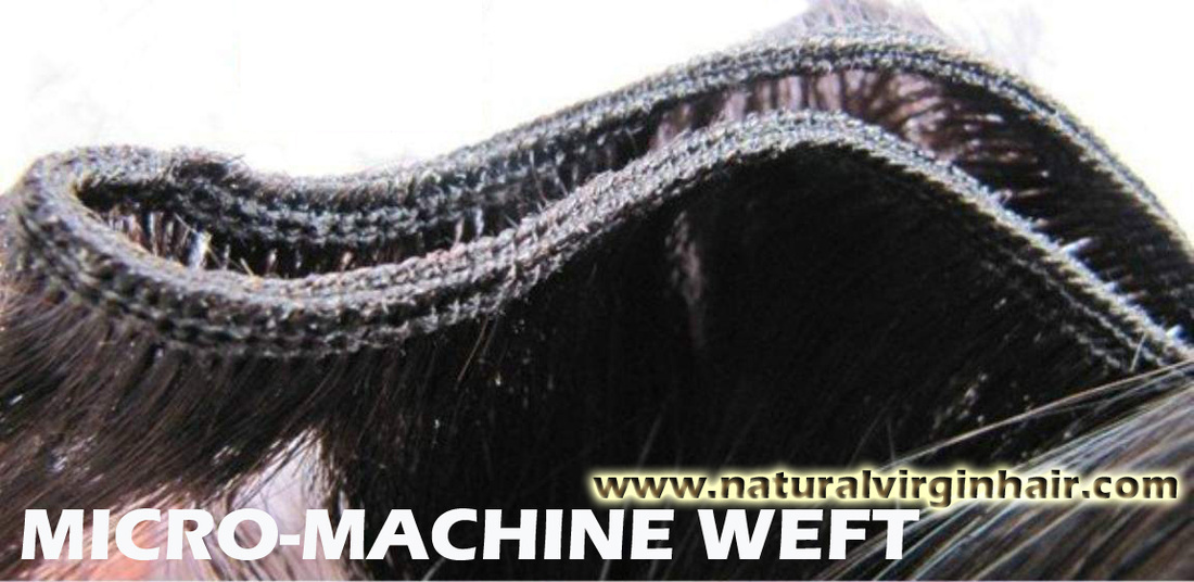 Micro-Machine Weft Hair