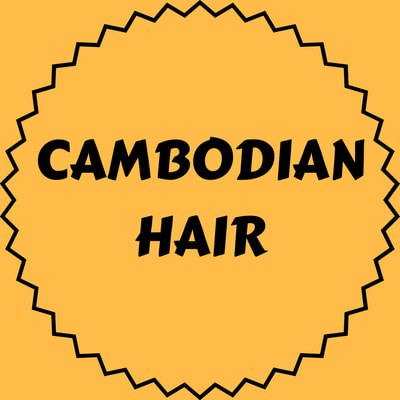 Cambodian Hair